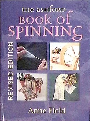 Ashford Book of Spinning. Another in the series from this renowned company. $32 